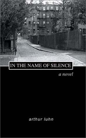 In the Name of Silence