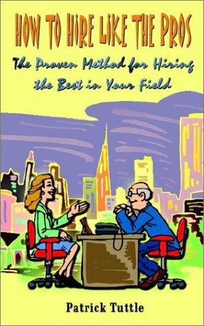 How to Hire Like the Pros