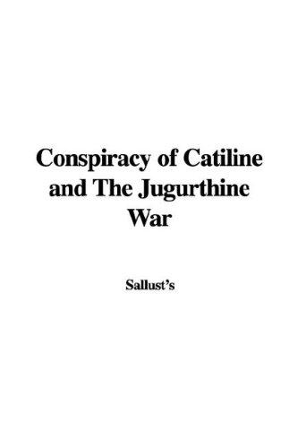 Conspiracy of Catiline and the Jugurthine War
