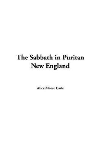 The Sabbath in Puritan New England