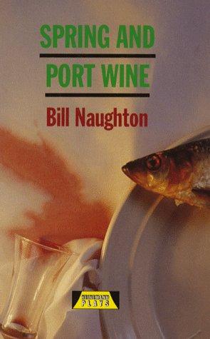 Spring and Port Wine