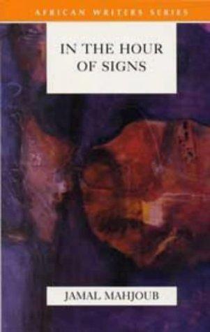 In the Hour of Signs