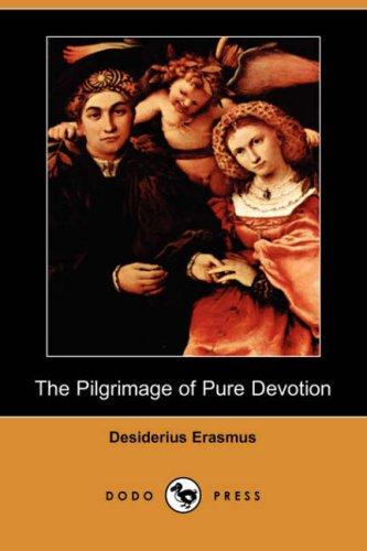 The Pilgrimage of Pure Devotion