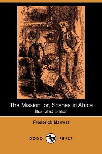 The Mission or Scenes in Africa