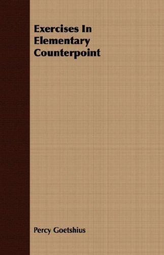 Exercises In Elementary Counterpoint