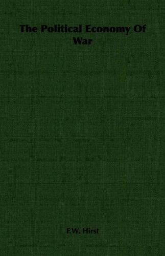 The Political Economy Of War