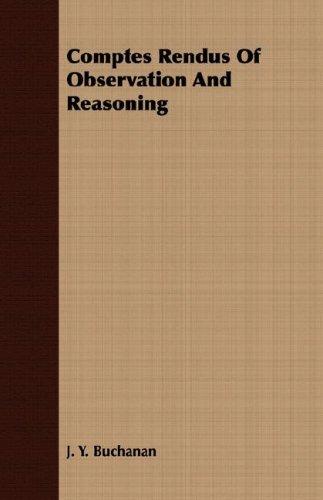 Comptes Rendus Of Observation And Reasoning