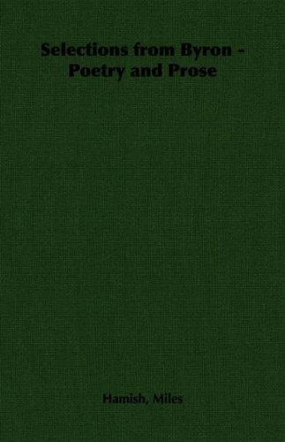 Selections from Byron - Poetry and Prose