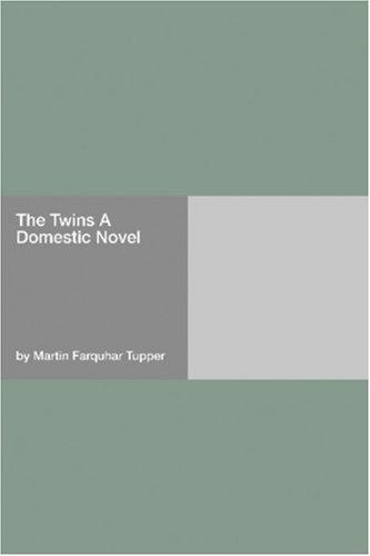 The Twins A Domestic Novel