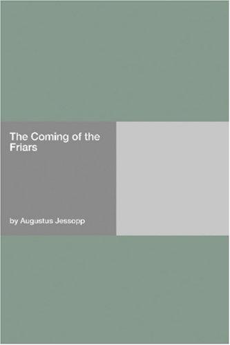 The coming of the Friars