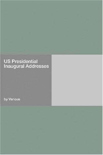 US Presidential Inaugural Addresses