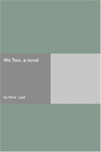 We Two, a novel