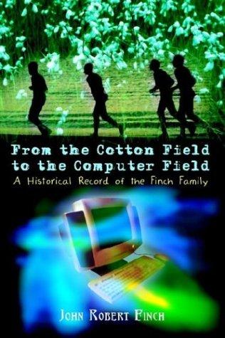 From the Cotton Field to the Computer Field