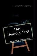 The Chalkdust Trail