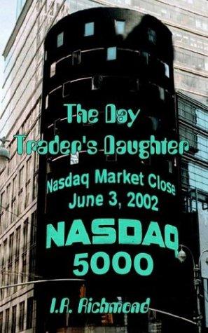The Day Trader's Daughter