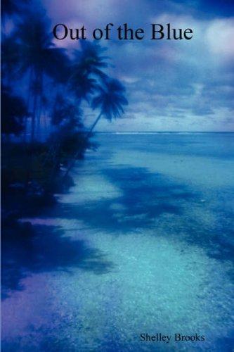Out of the Blue