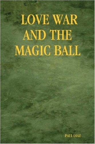 Love War and the Magic Ball