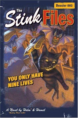 You only have nine lives
