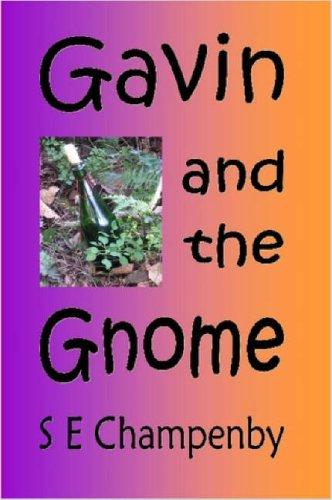 Gavin and the Gnome