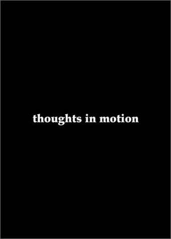 thoughts in motion