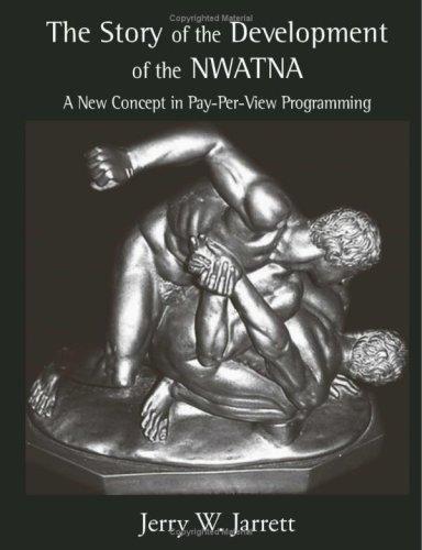 The Story of the Development of NWATNA