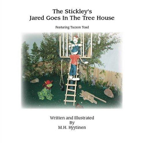 The Stickley's 'jared Goes In The Tree House'