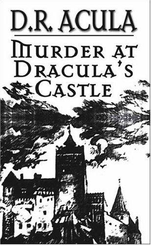 Murder at Dracula's Castle