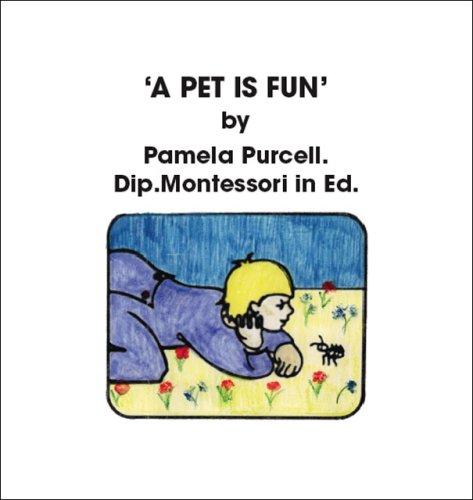 A Pet Is Fun