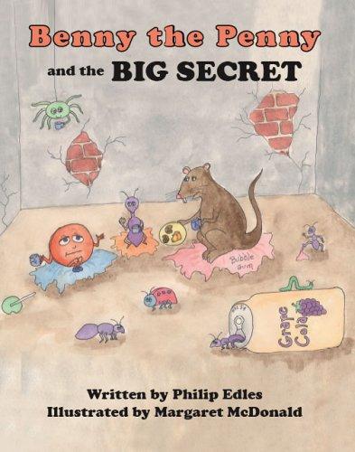 Benny the Penny And the Big Secret