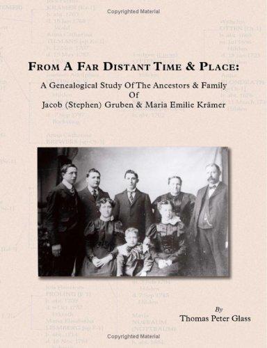 From a Far Distant Time & Place