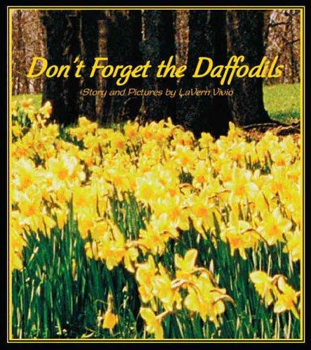 Don't Forget the Daffodils