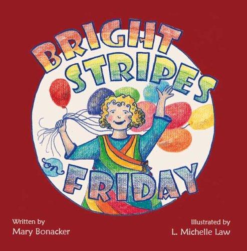 Bright Stripes On Friday