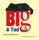 Big & Tad