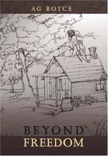 Beyond Freedom