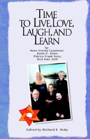 Time to Live, Love, Laugh, & Learn