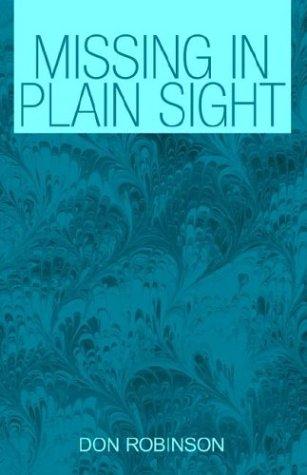 Missing in Plain Sight