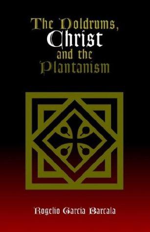 The Duldrums, Christ and the Plantanism