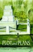 Plots and Plans