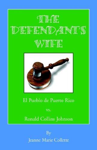 The Defendant's Wife