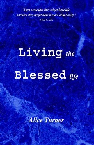 Living the Blessed Life