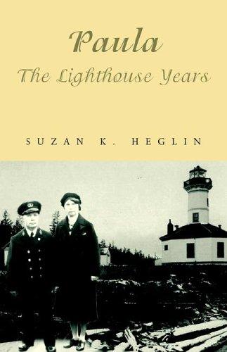 Paula   The Lighthouse Years