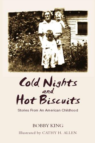 Cold Nights And Hot Biscuits