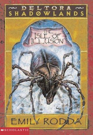 The Isle of Illusion (Deltora Shadowlands #2)
