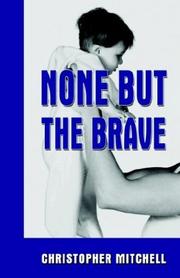 None but the Brave
