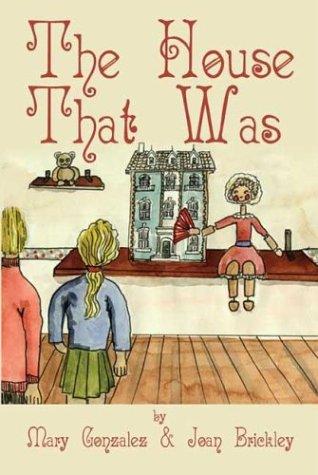 The House That Was