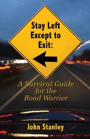 Stay Left Except to Exit
