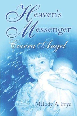 Heaven's Messenger