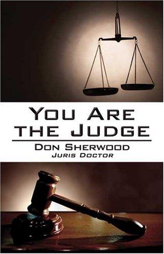 You Are the Judge