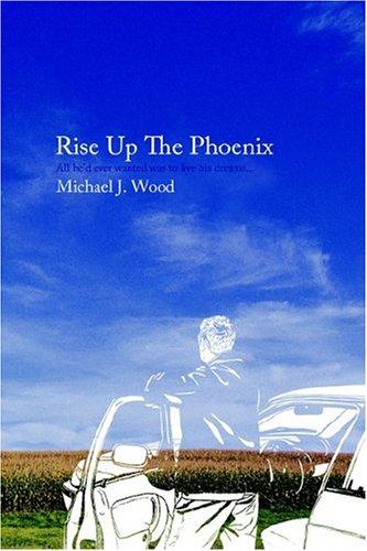 Rise Up The Phoenix