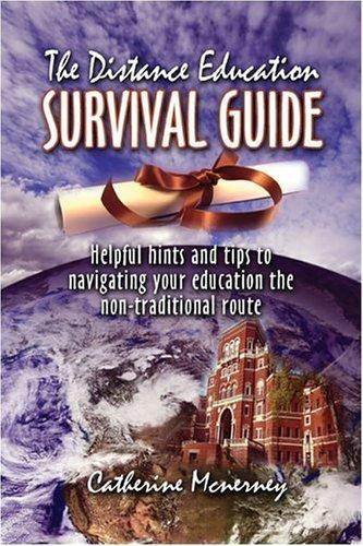The Distance Education Survival Guide